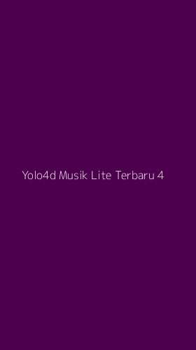 Tampilan Antarmuka Aplikasi Yolo4d Musik Lite Terbaru - 4