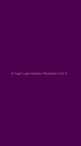Tampilan Antarmuka Aplikasi Yu Togel Login Aplikasi Pendidikan Lite - 4