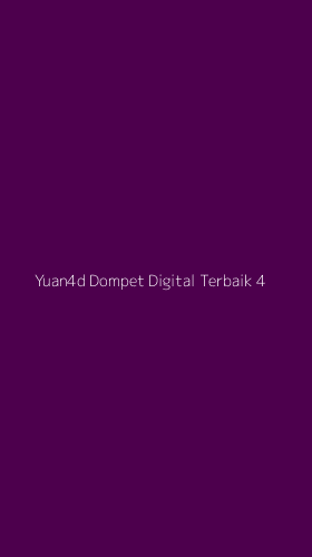 Tampilan Antarmuka Aplikasi Yuan4d Dompet Digital Terbaik - 4