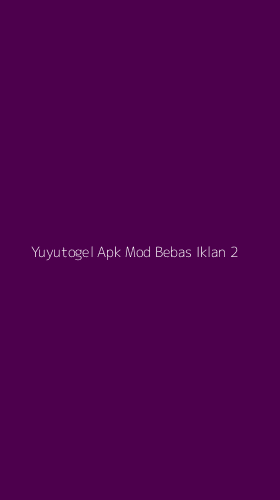 Tampilan Antarmuka Aplikasi Yuyutogel Apk Mod Bebas Iklan - 2