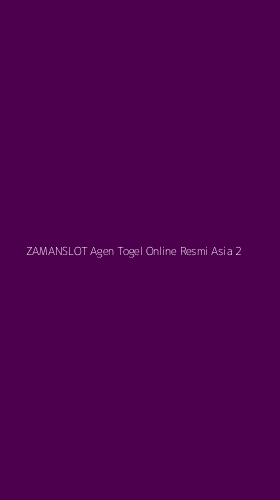 Tampilan Antarmuka Aplikasi Zamanslot Agen Togel Online Resmi Asia - 2
