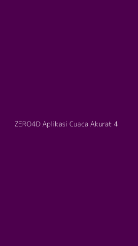 Tampilan Antarmuka Aplikasi Zero4d Aplikasi Cuaca Akurat - 4
