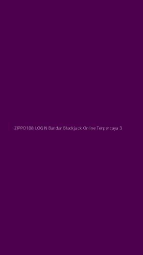 Tampilan Antarmuka Aplikasi Zippo188 Login Bandar Blackjack Online Terpercaya - 3