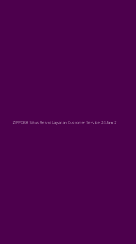 Tampilan Antarmuka Aplikasi Zippo88 Situs Resmi Layanan Customer Service 24jam - 2