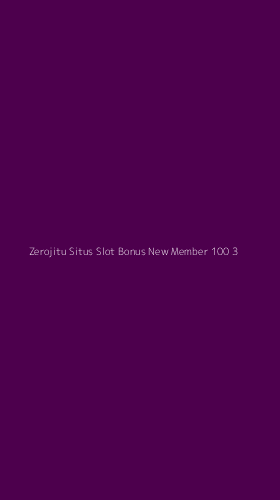 Tampilan Antarmuka Aplikasi Zerojitu Situs Slot Bonus New Member 100 - 3