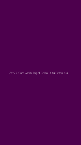 Tampilan Antarmuka Aplikasi Zet77 Cara Main Togel Colok Jitu Pemula - 4