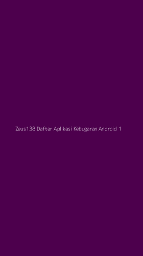 Tampilan Antarmuka Aplikasi Zeus138 Daftar Aplikasi Kebugaran Android - 1