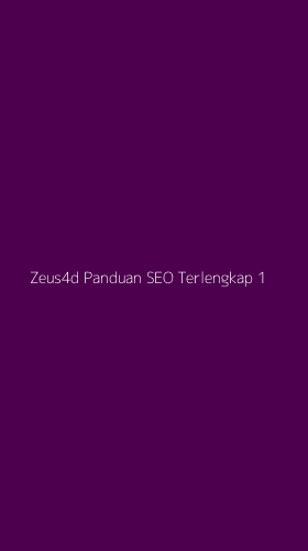 Tampilan Antarmuka Aplikasi Zeus4d Panduan Seo Terlengkap - 1