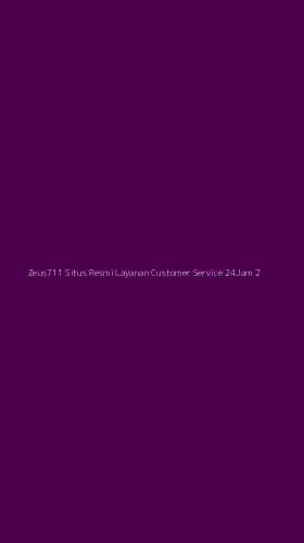 Tampilan Antarmuka Aplikasi Zeus711 Situs Resmi Layanan Customer Service 24jam - 2