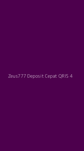 Tampilan Antarmuka Aplikasi Zeus777 Deposit Cepat Qris - 4