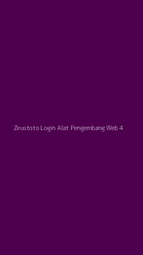 Tampilan Antarmuka Aplikasi Zeustoto Login Alat Pengembang Web - 4