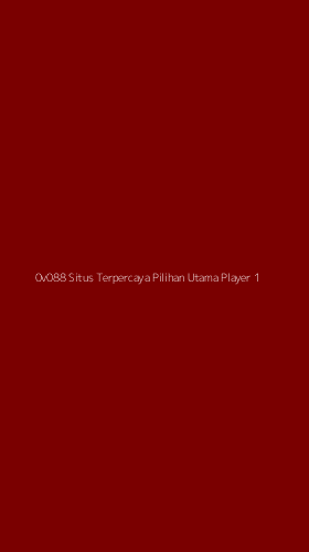 Tampilan Antarmuka Aplikasi 0v088 Situs Terpercaya Pilihan Utama Player - 1