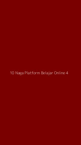 Tampilan Antarmuka Aplikasi 10 Naga Platform Belajar Online - 4