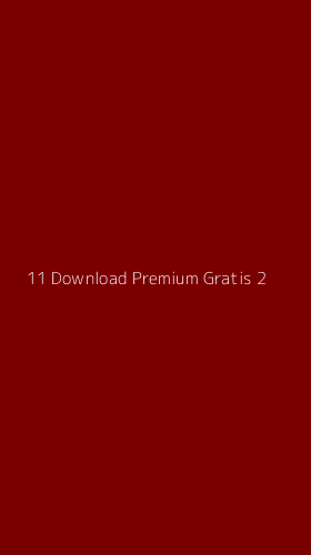Tampilan Antarmuka Aplikasi 11 Download Premium Gratis - 2