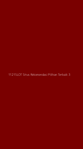 Tampilan Antarmuka Aplikasi 1121slot Situs Rekomendasi Pilihan Terbaik - 3