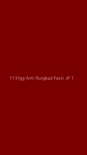 Tampilan Antarmuka Aplikasi 1131gg Anti Rungkad Pasti Jp - 1