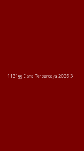 Tampilan Antarmuka Aplikasi 1131gg Dana Terpercaya 2026 - 3