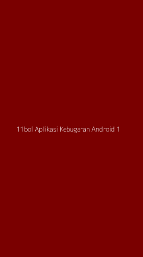 Tampilan Antarmuka Aplikasi 11bol Aplikasi Kebugaran Android - 1