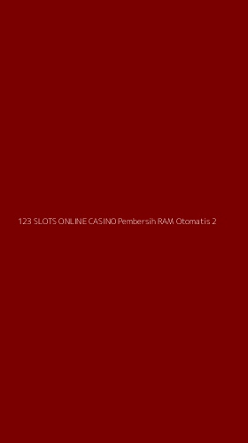 Tampilan Antarmuka Aplikasi 123 Slots Online Casino Pembersih Ram Otomatis - 2