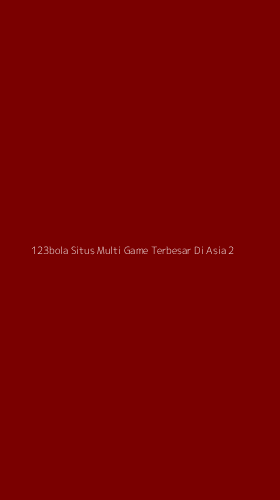 Tampilan Antarmuka Aplikasi 123bola Situs Multi Game Terbesar Di Asia - 2