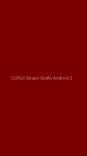 Tampilan Antarmuka Aplikasi 123full Desain Grafis Android - 2