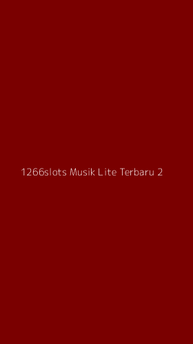 Tampilan Antarmuka Aplikasi 1266slots Musik Lite Terbaru - 2