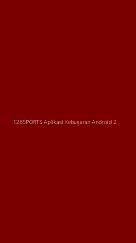 Tampilan Antarmuka Aplikasi 128sports Aplikasi Kebugaran Android - 2