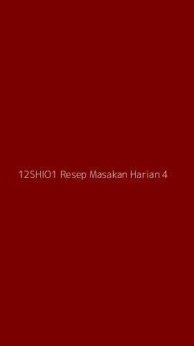 Tampilan Antarmuka Aplikasi 12shio1 Resep Masakan Harian - 4
