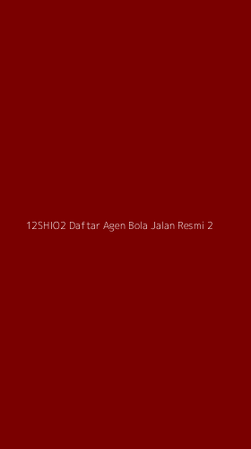 Tampilan Antarmuka Aplikasi 12shio2 Daftar Agen Bola Jalan Resmi - 2