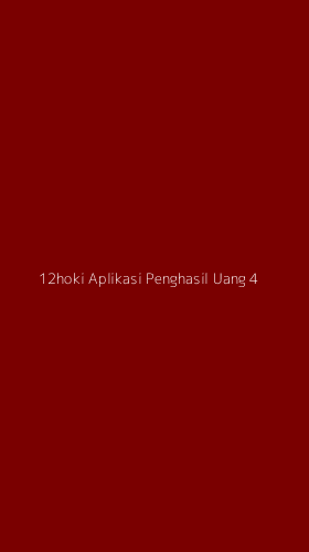 Tampilan Antarmuka Aplikasi 12hoki Aplikasi Penghasil Uang - 4