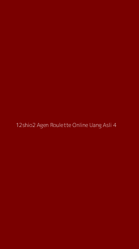 Tampilan Antarmuka Aplikasi 12shio2 Agen Roulette Online Uang Asli - 4