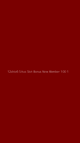Tampilan Antarmuka Aplikasi 12shio6 Situs Slot Bonus New Member 100 - 1