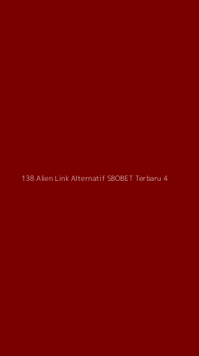 Tampilan Antarmuka Aplikasi 138 Alien Link Alternatif Sbobet Terbaru - 4