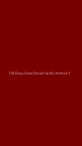 Tampilan Antarmuka Aplikasi 138 Empu Game Desain Grafis Android - 1