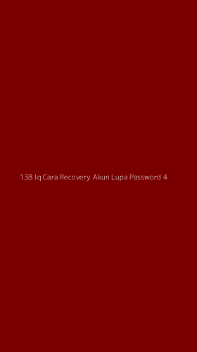 Tampilan Antarmuka Aplikasi 138 Iq Cara Recovery Akun Lupa Password - 4