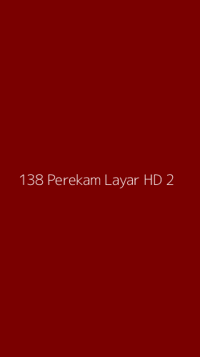 Tampilan Antarmuka Aplikasi 138 Perekam Layar Hd - 2