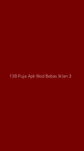 Tampilan Antarmuka Aplikasi 138 Puja Apk Mod Bebas Iklan - 3