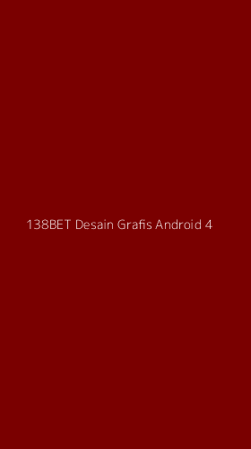 Tampilan Antarmuka Aplikasi 138bet Desain Grafis Android - 4