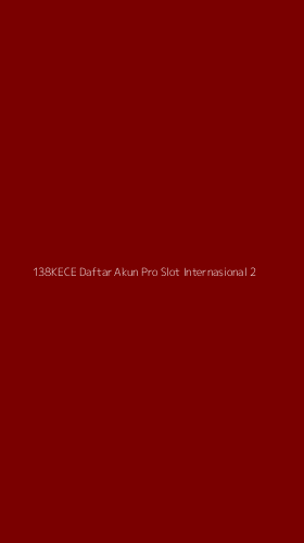 Tampilan Antarmuka Aplikasi 138kece Daftar Akun Pro Slot Internasional - 2