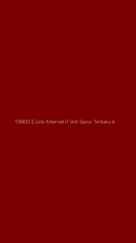 Tampilan Antarmuka Aplikasi 138kece Link Alternatif Slot Gacor Terbaru - 4