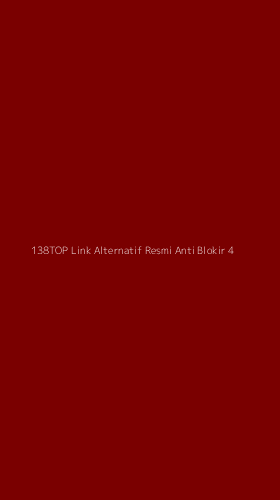 Tampilan Antarmuka Aplikasi 138top Link Alternatif Resmi Anti Blokir - 4