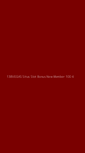 Tampilan Antarmuka Aplikasi 138vegas Situs Slot Bonus New Member 100 - 4