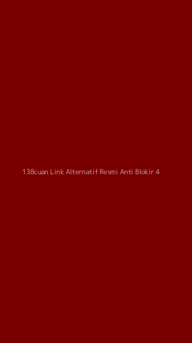 Tampilan Antarmuka Aplikasi 138cuan Link Alternatif Resmi Anti Blokir - 4