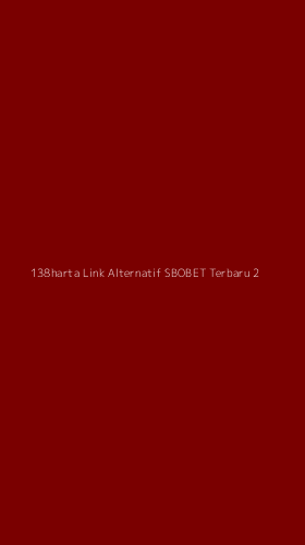 Tampilan Antarmuka Aplikasi 138harta Link Alternatif Sbobet Terbaru - 2