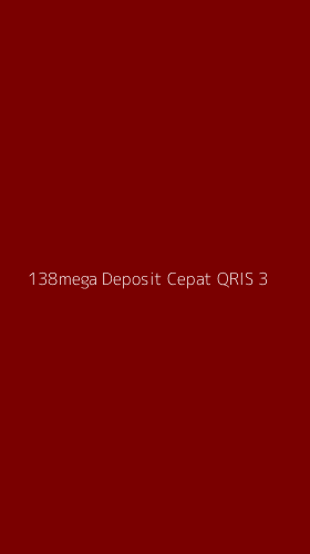 Tampilan Antarmuka Aplikasi 138mega Deposit Cepat Qris - 3