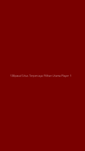 Tampilan Antarmuka Aplikasi 138pasal Situs Terpercaya Pilihan Utama Player - 1