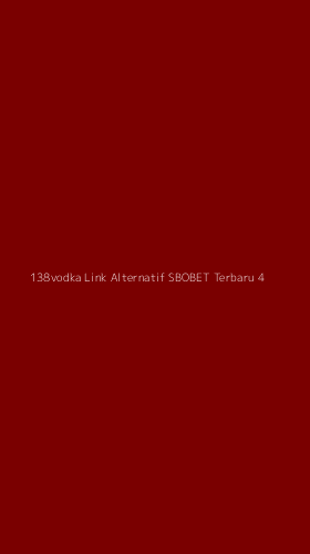 Tampilan Antarmuka Aplikasi 138vodka Link Alternatif Sbobet Terbaru - 4