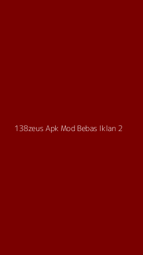 Tampilan Antarmuka Aplikasi 138zeus Apk Mod Bebas Iklan - 2