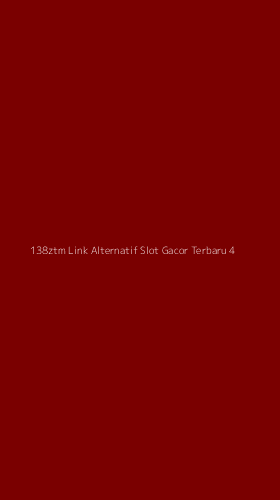Tampilan Antarmuka Aplikasi 138ztm Link Alternatif Slot Gacor Terbaru - 4