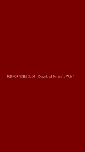 Tampilan Antarmuka Aplikasi 168 FORTUNES SLOT - Download Template Web - 1